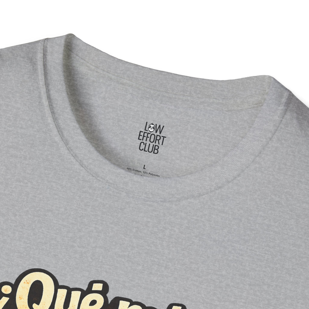 Funny Sloth Graphic T-Shirt – “¿Qué más pues?” Streetwear Tee